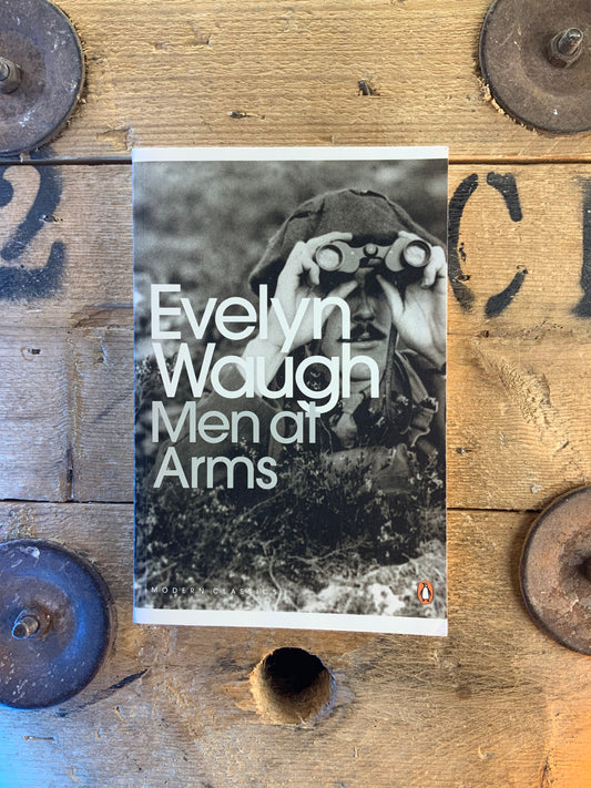 Men of arms - Evelyn Waugh