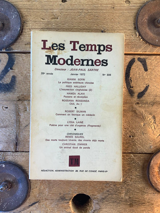 La politique extérieure chinoise - L’insurréction cinghalaise - Paysans et révolution … [ Les Temps Modernes ] - Janvier 1972 - n° 306