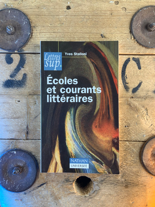 Écoles et courants littéraires - Yves Stalloni
