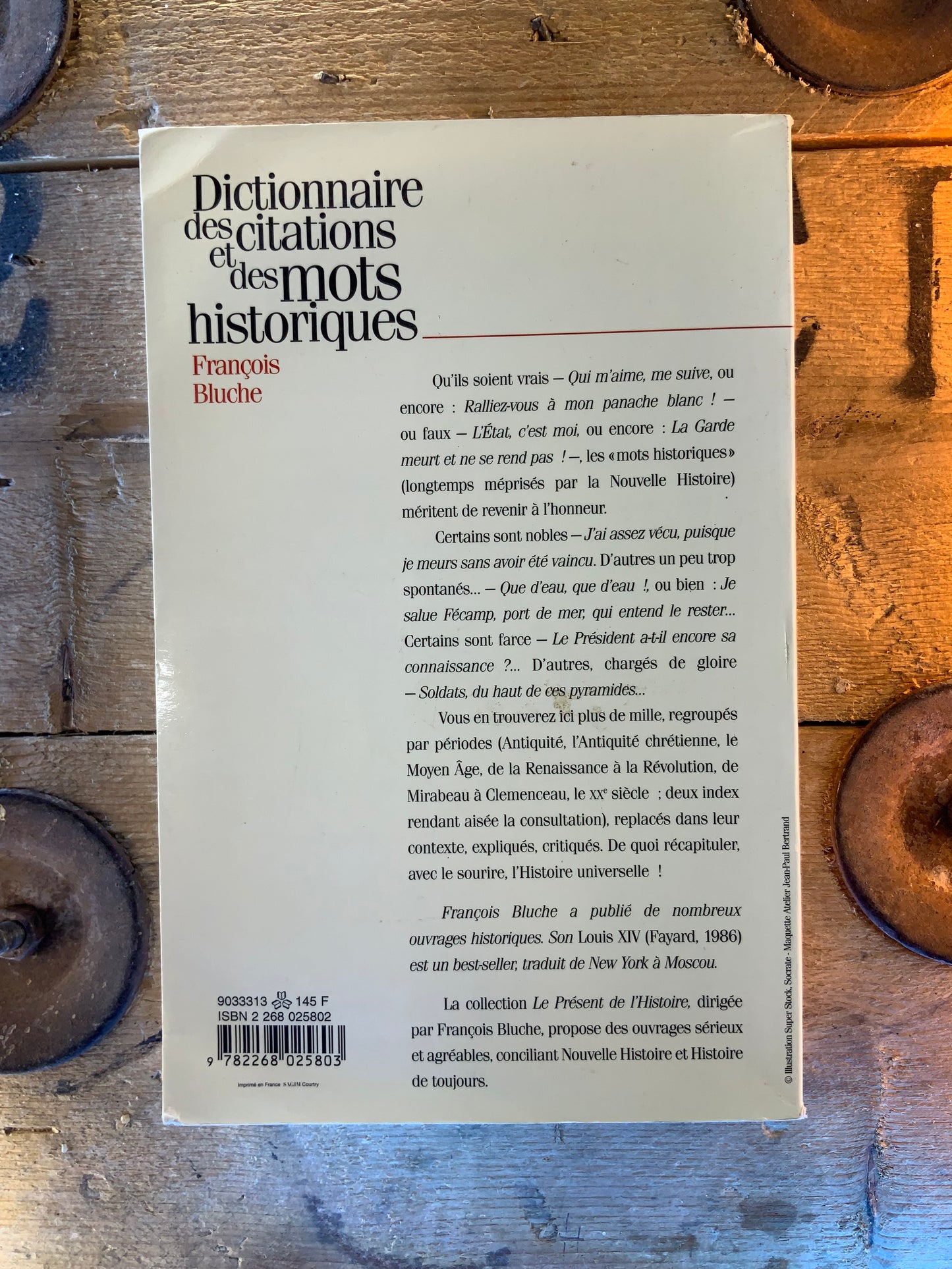 Dictionnaire des citations et des mots historiques - François Bluche