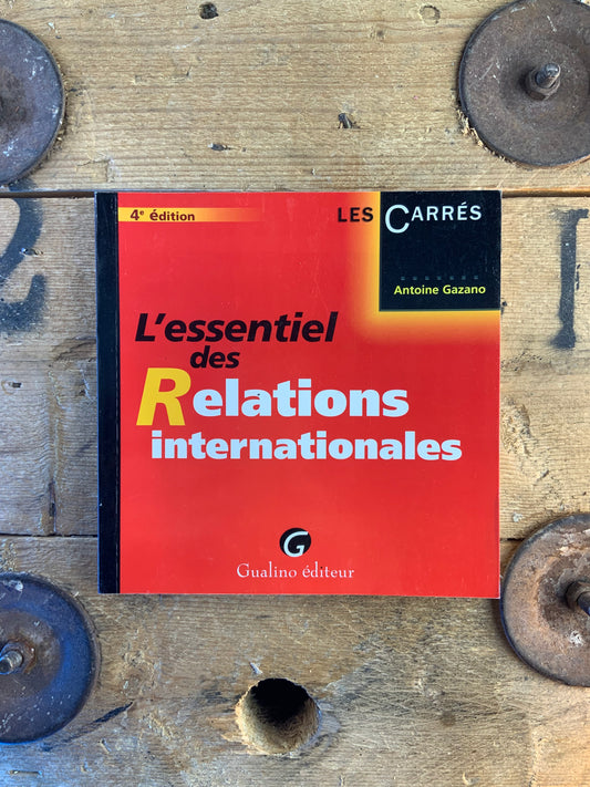 L’essentiel des Relations internationales