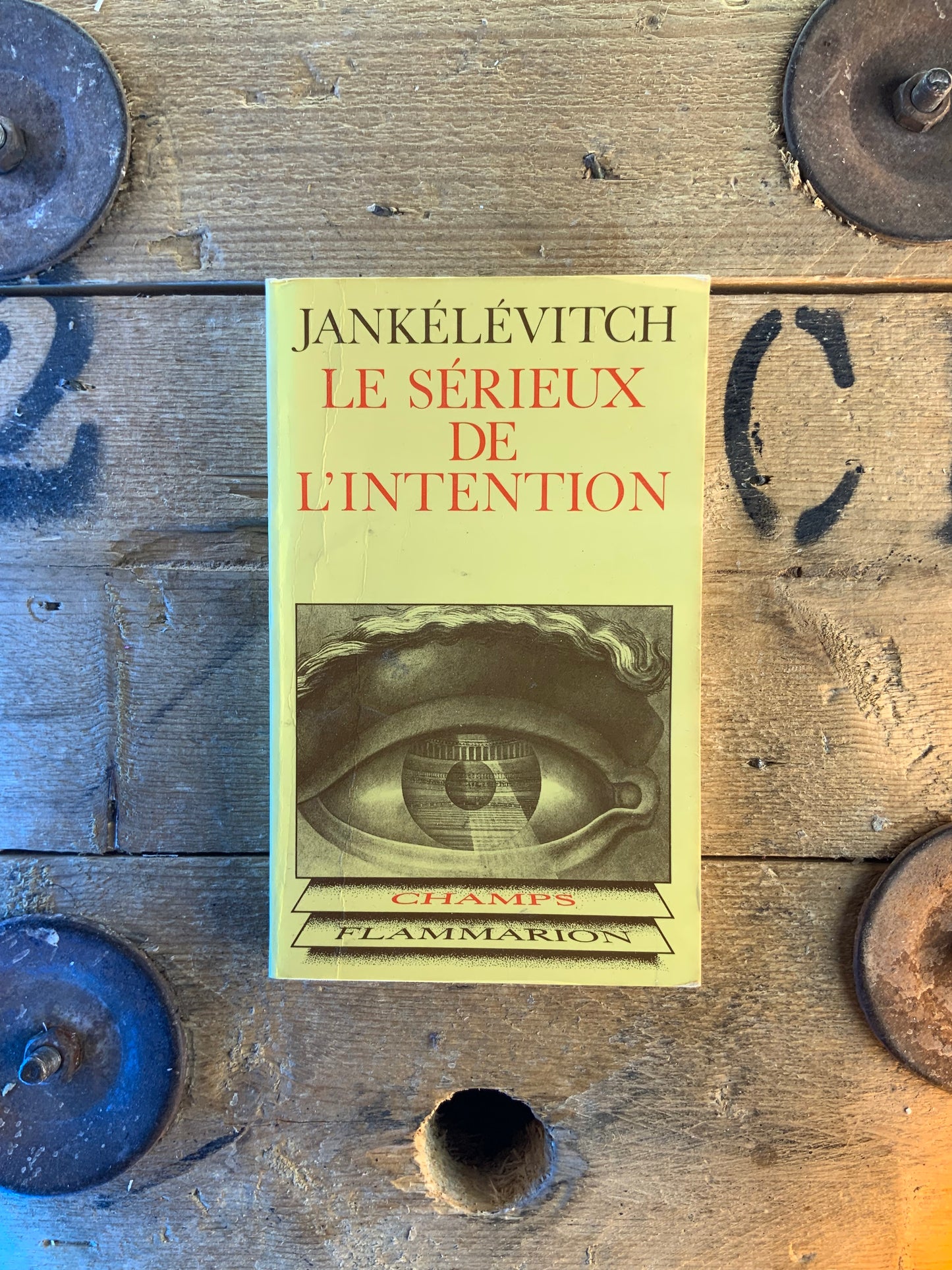 Le sérieux de l’intention - Jankélévitch