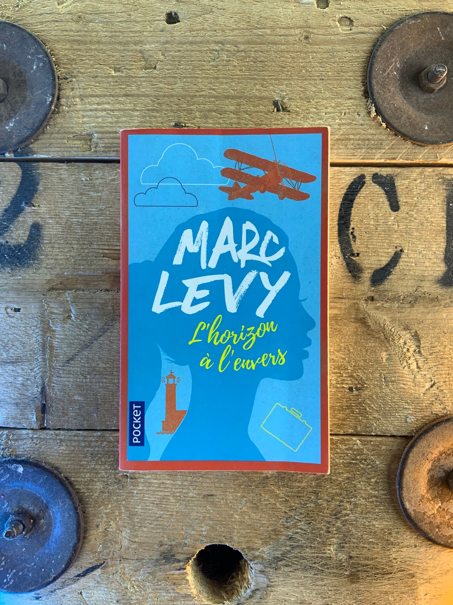 L’horizon à l’envers - Marc Levy