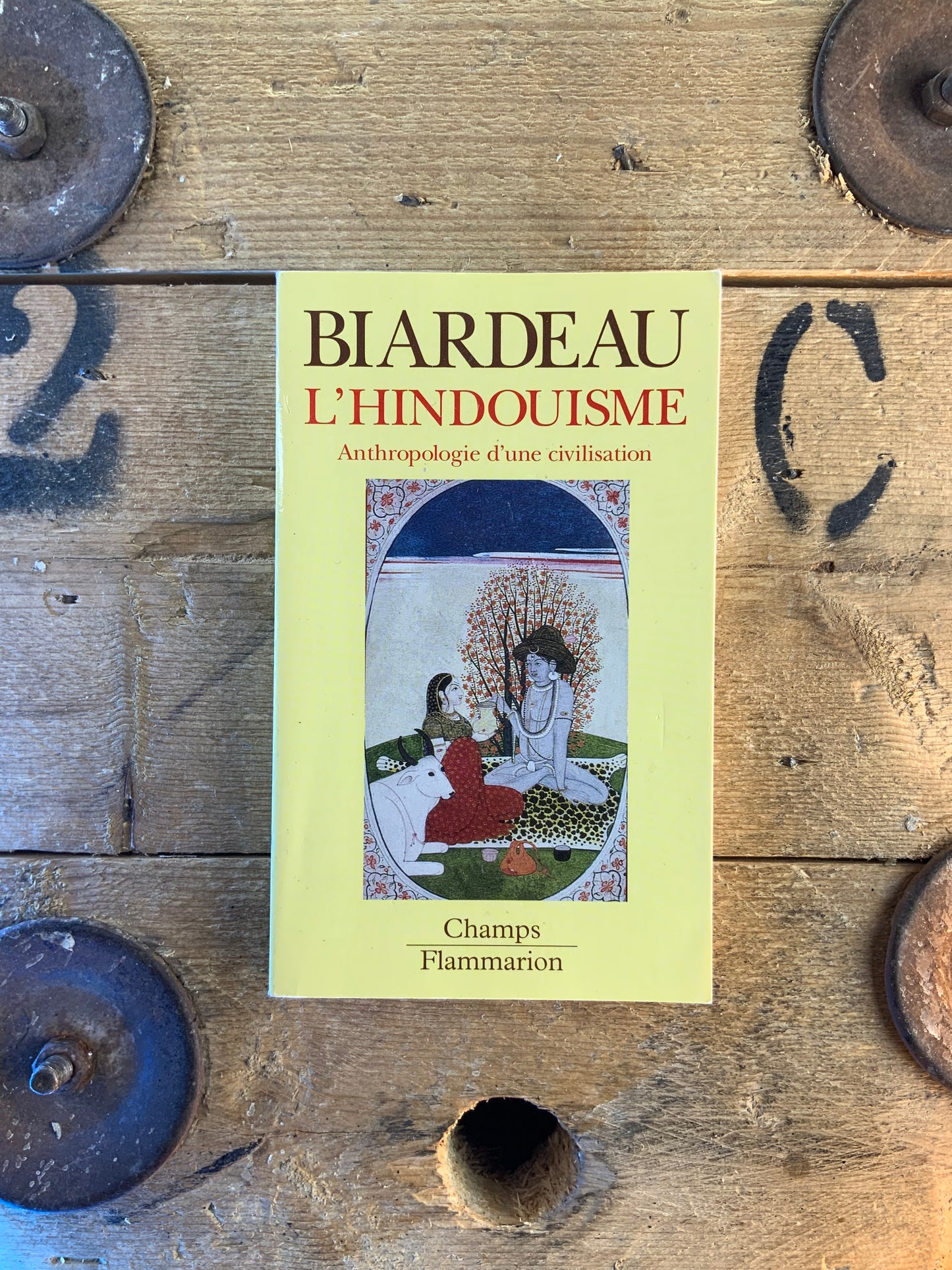 L’Hindouisme : anthropologie d’une civilisation - Madeline Biardeau