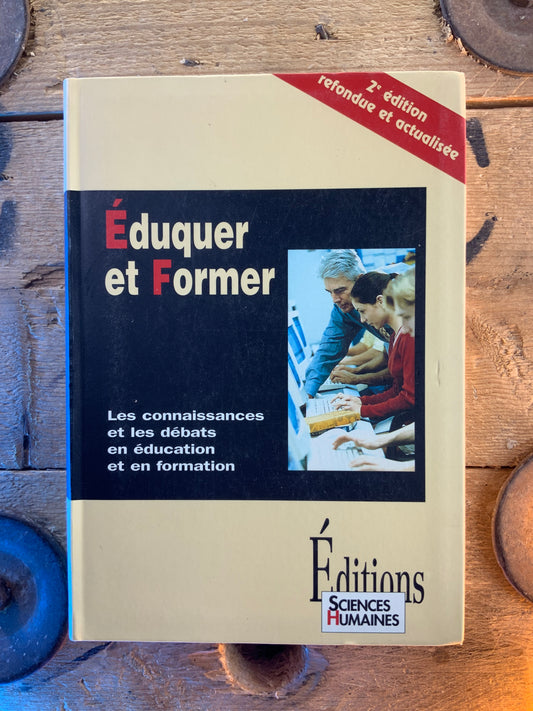 Éduquer et former : les connaissances et les débats en entretien et en formation