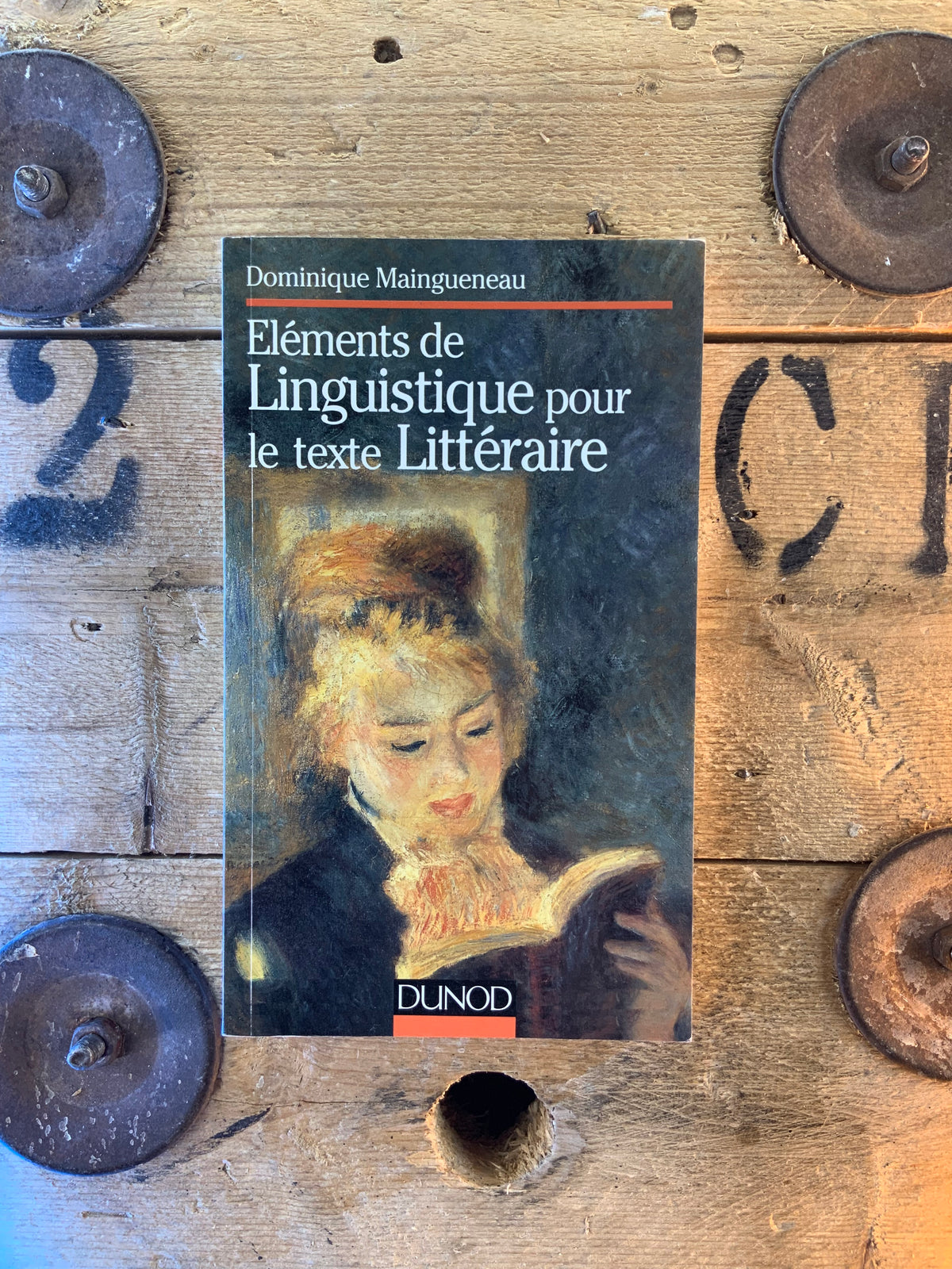 Éléments de linguistique pour le texte littéraire - Dominique Maingueneau
