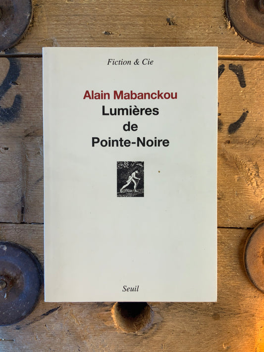 Lumières de Pointe-Noire - Alain Manbackou