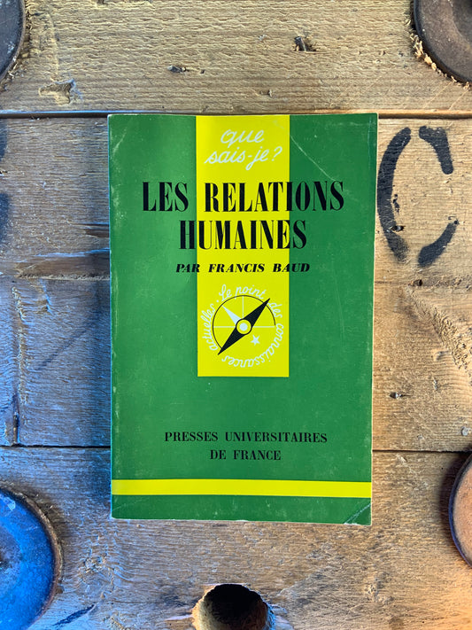 Les relations humaines - Francis Baud