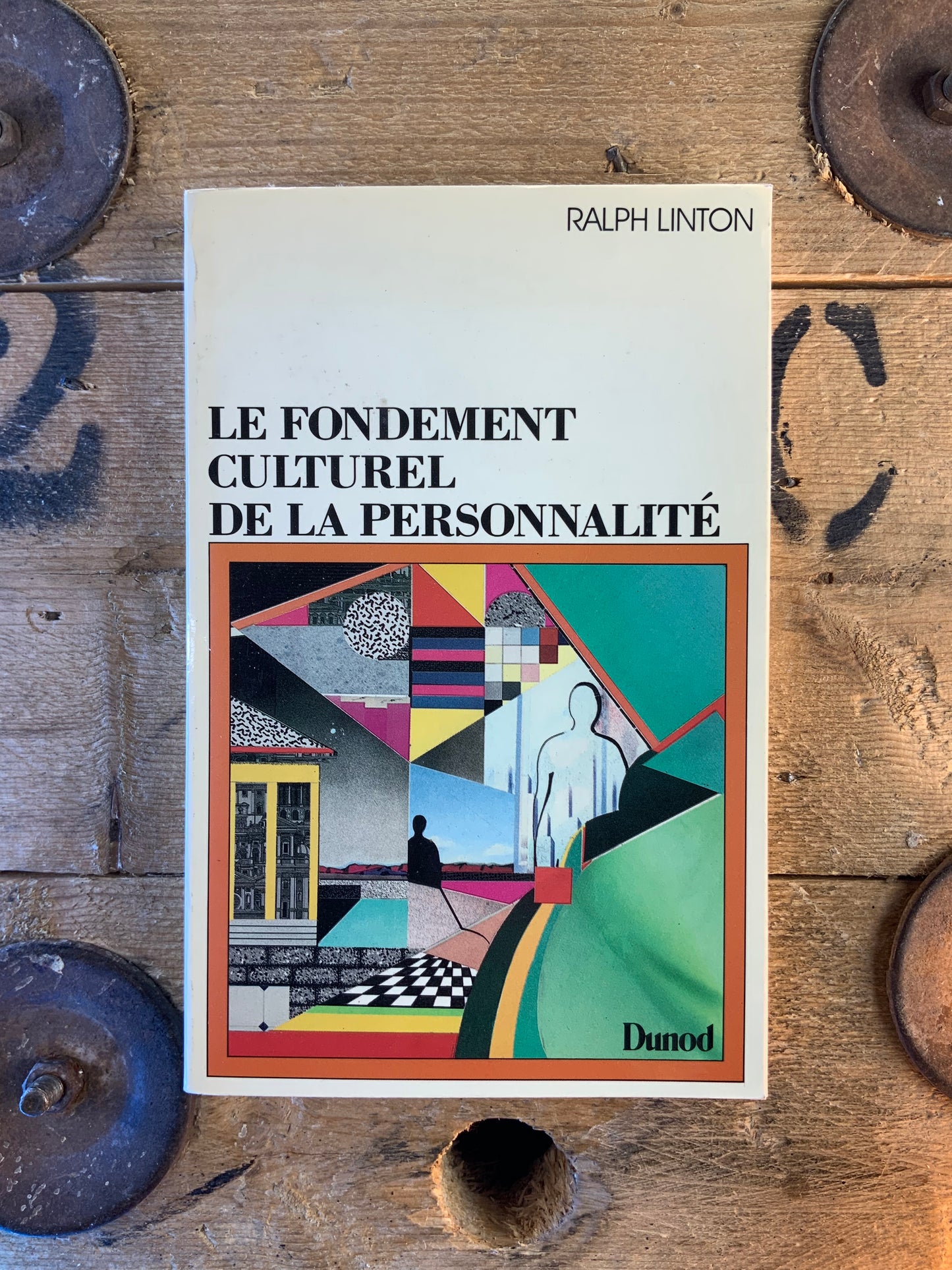 Le fondement culturel de la personnalité - Ralph Linton