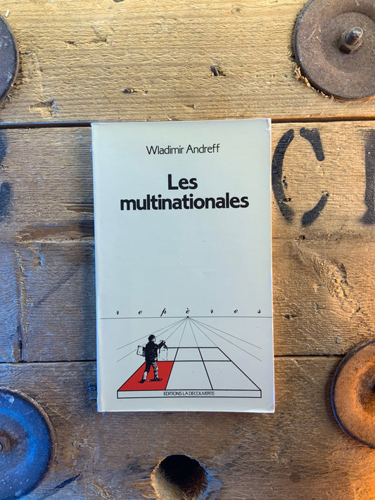 Les multinationales - Wladimir Andreff