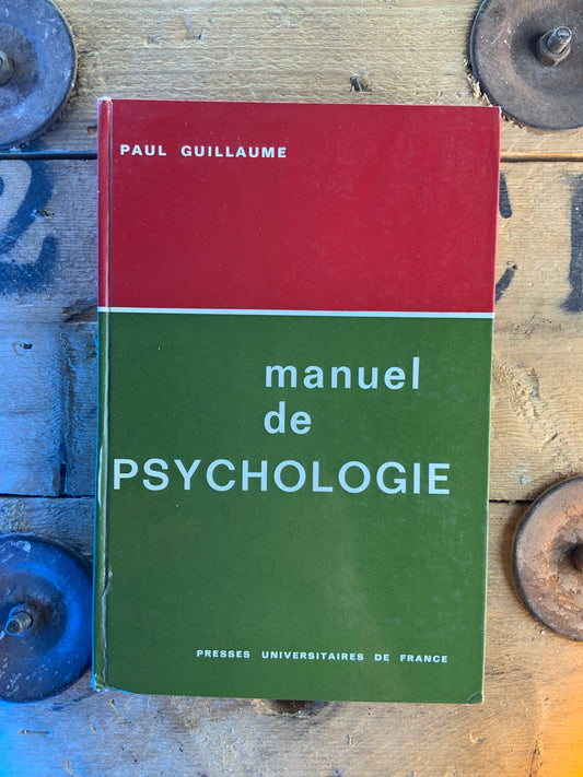 Manuel de psychologie - Paul Guillaume