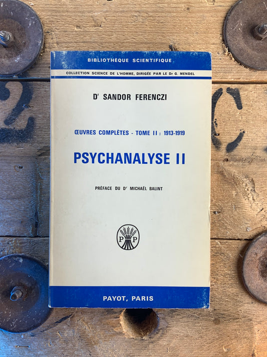 Psychanalyse 2 - Dr Sandor Ferensczi