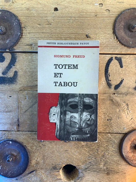 Totem et tabou - Sigmund Freud