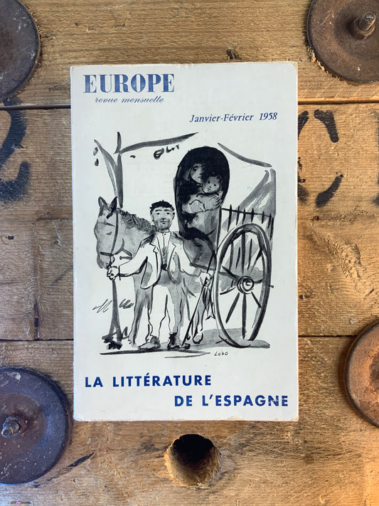 La littérature de l’Espagne [ Revue Europe ] - janvier-février 1958