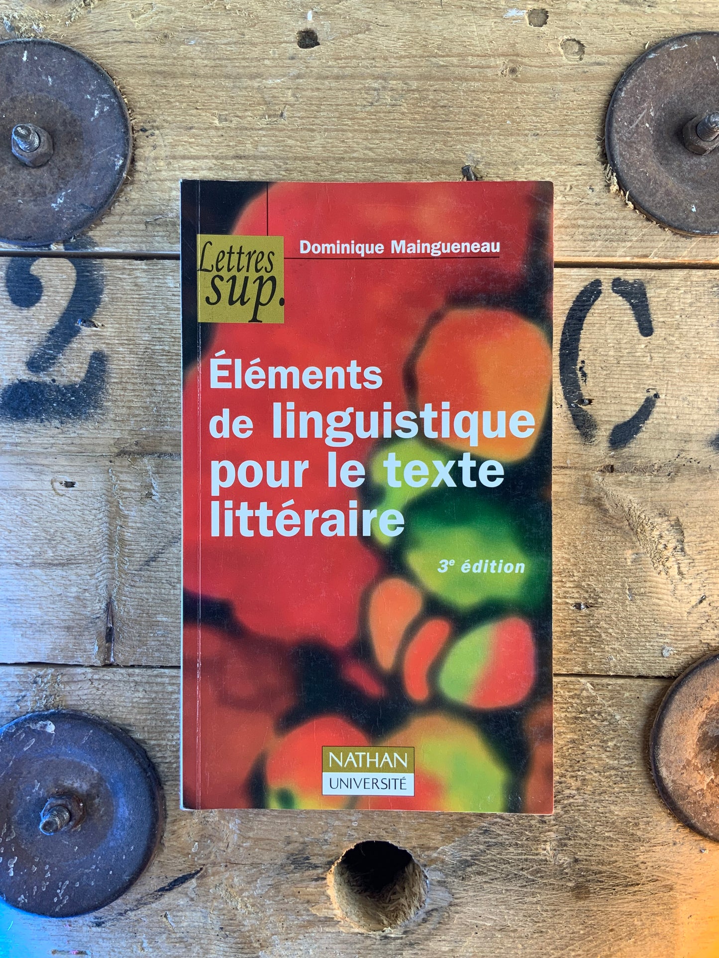 Éléments de linguistique pour le texte littéraire - Dominique Maingueneau