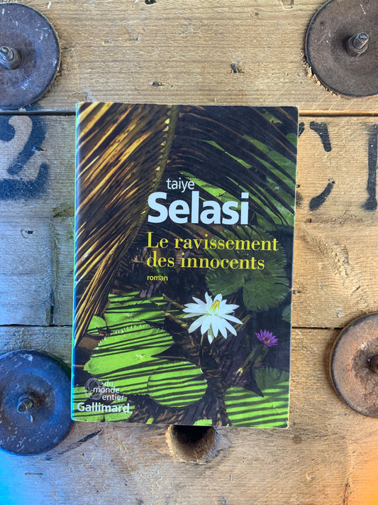 Le ravissement des innocents - Taiye Selasi