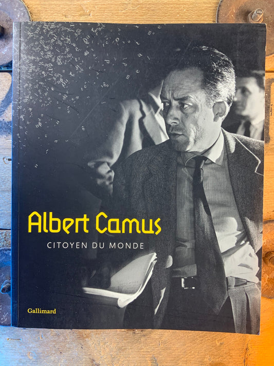 Albert Camus : citoyen du monde