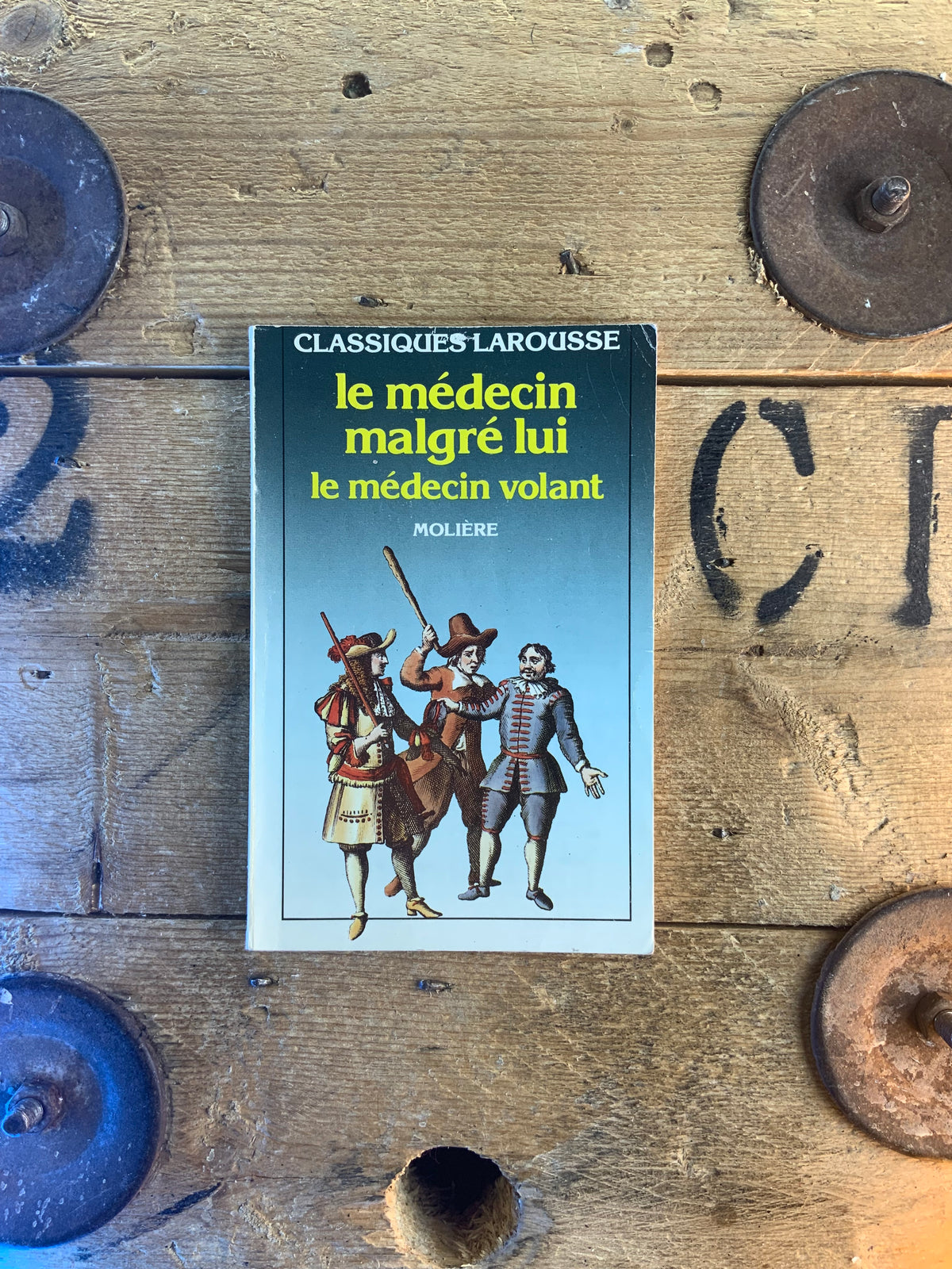 Le médecin malgré lui. Le médecin volant - Molière