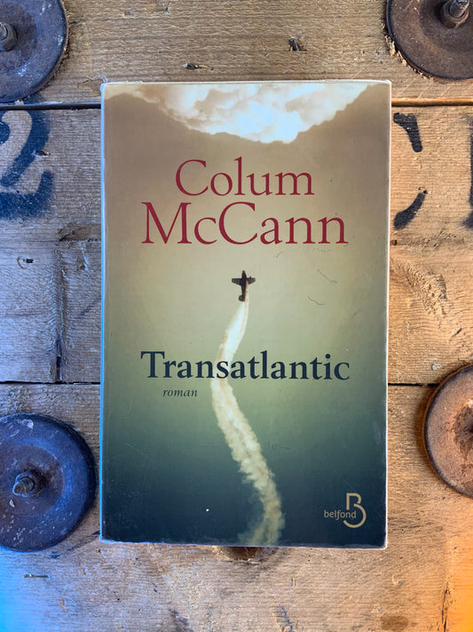 Transatlantic - Colum McCann