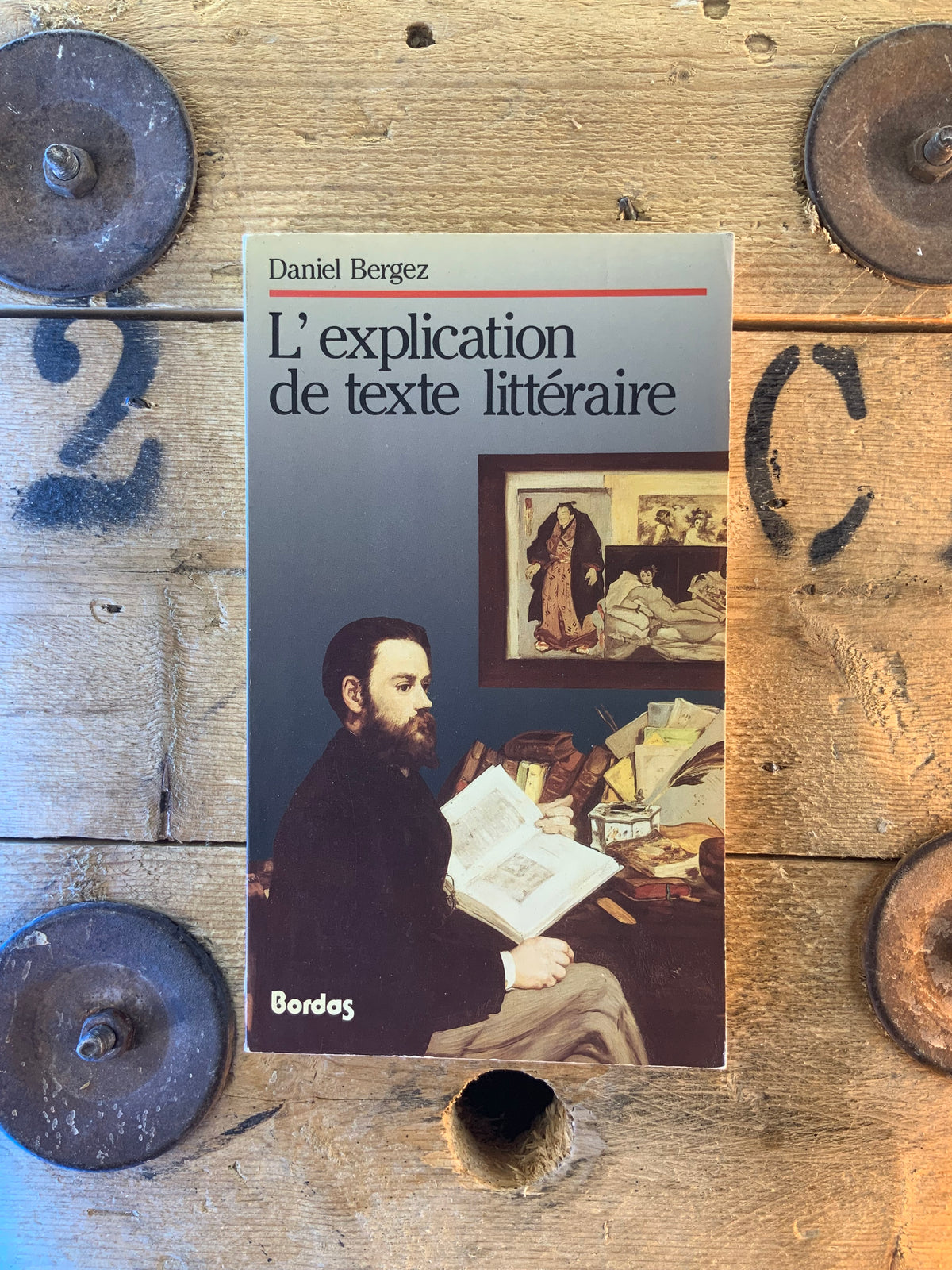 L’explication de texte littéraire - Daniel Bergez