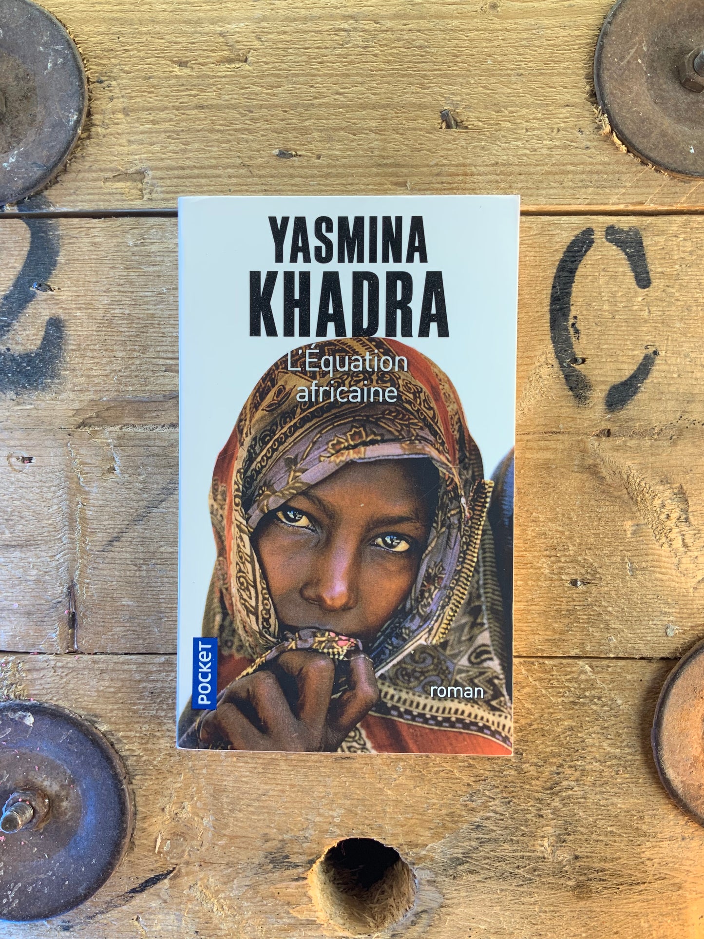 L’Équation africaine - Yasmina Khadra