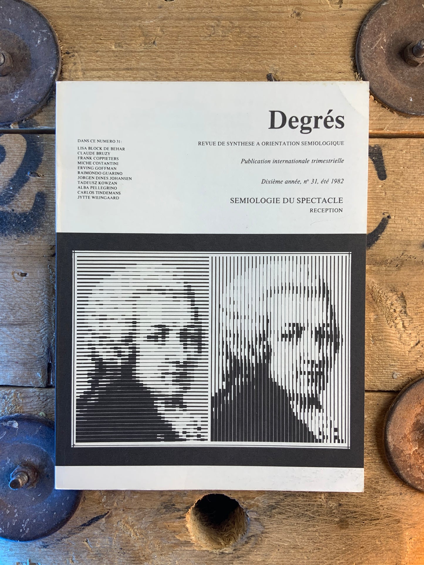 Sémiologie du spectacle : réception [ Degrés - Revue de synthèse à orientation sémiologique ] - 1982 - n° 31