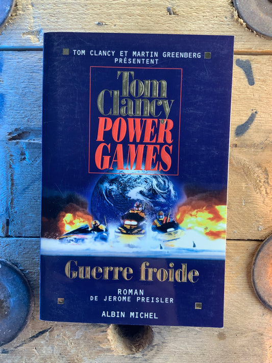 Power games : Guerre froide - Tom Clancy