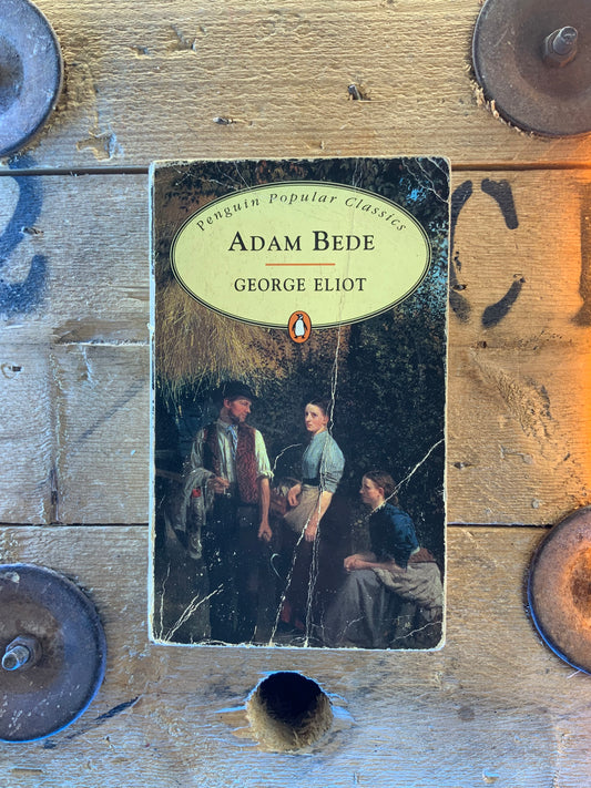 Adam Bede - George Eliot