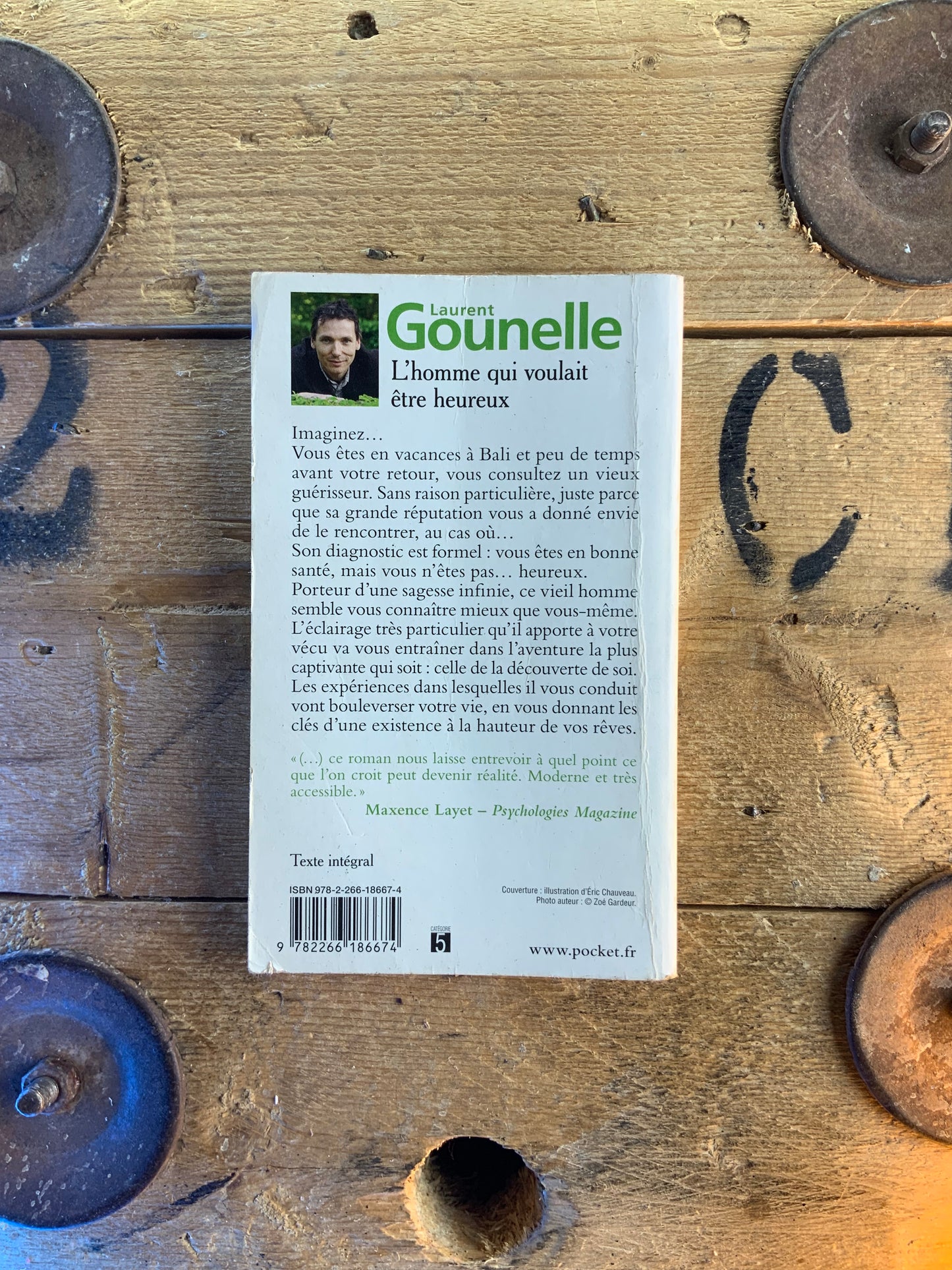 L’homme qui voulait être heureux - Laurent Gounelle