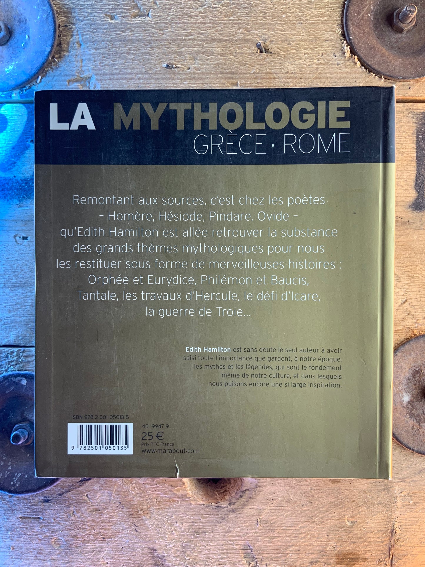 La mythologie : Grèce Rome - Edith Hamilton