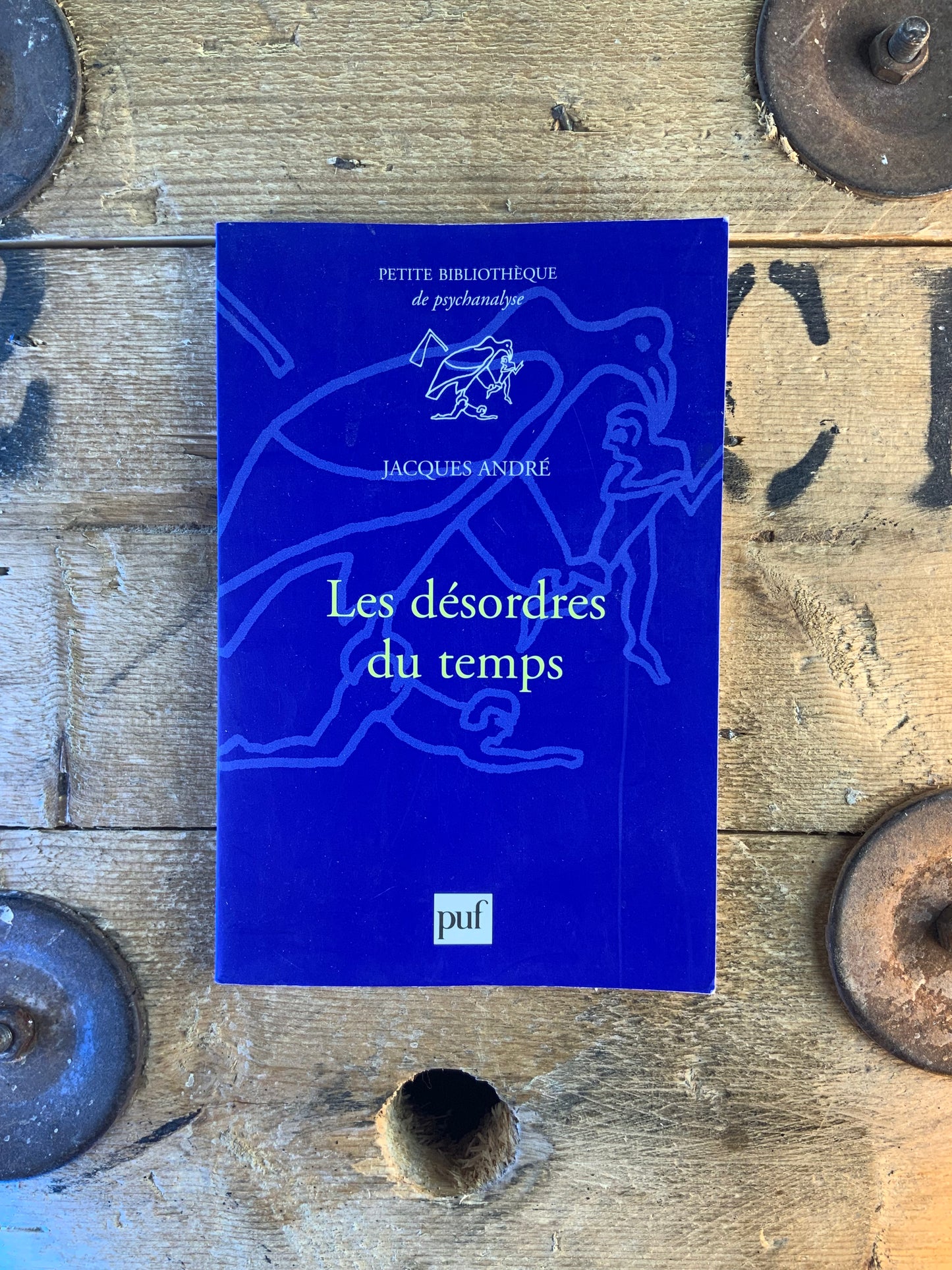 Les désordres du temps - Jacques André