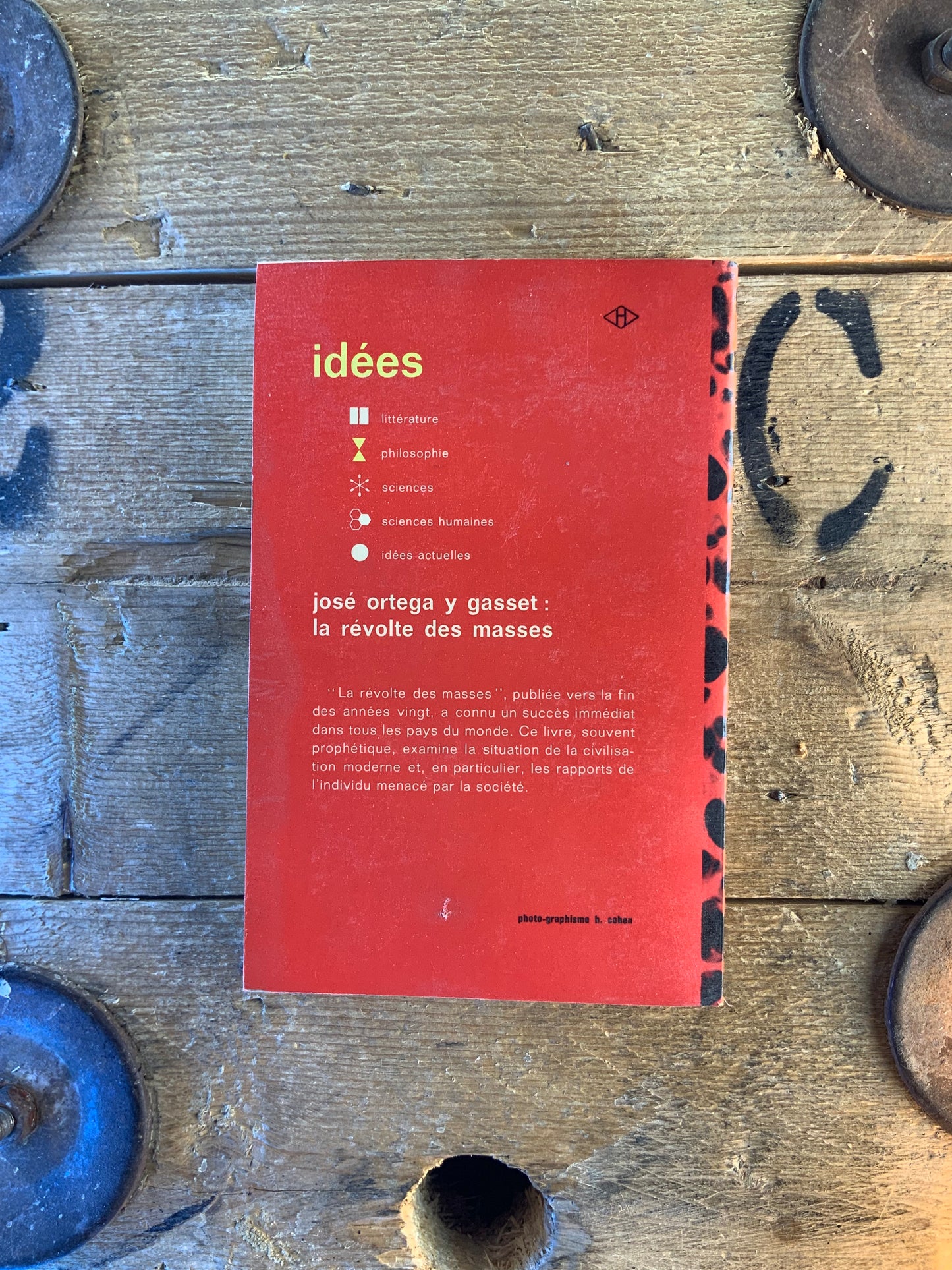 La révolte des masses - José Ortega Y Gasset