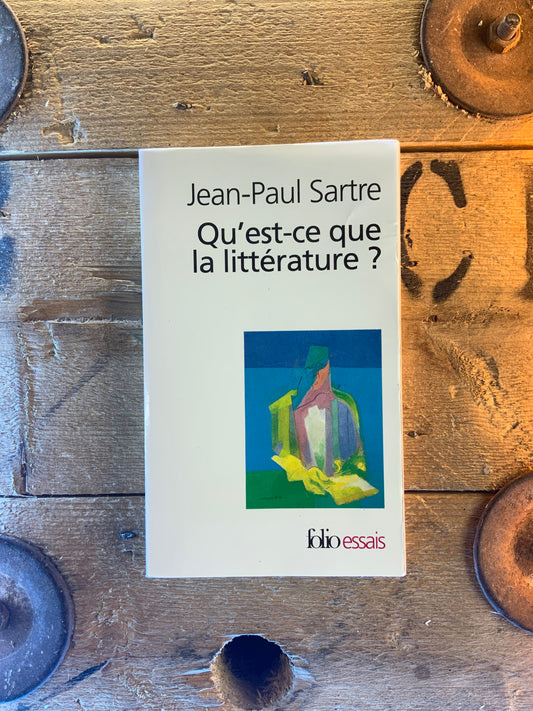 Qu’est-ce que la littérature ? - Jean-Paul Sartre