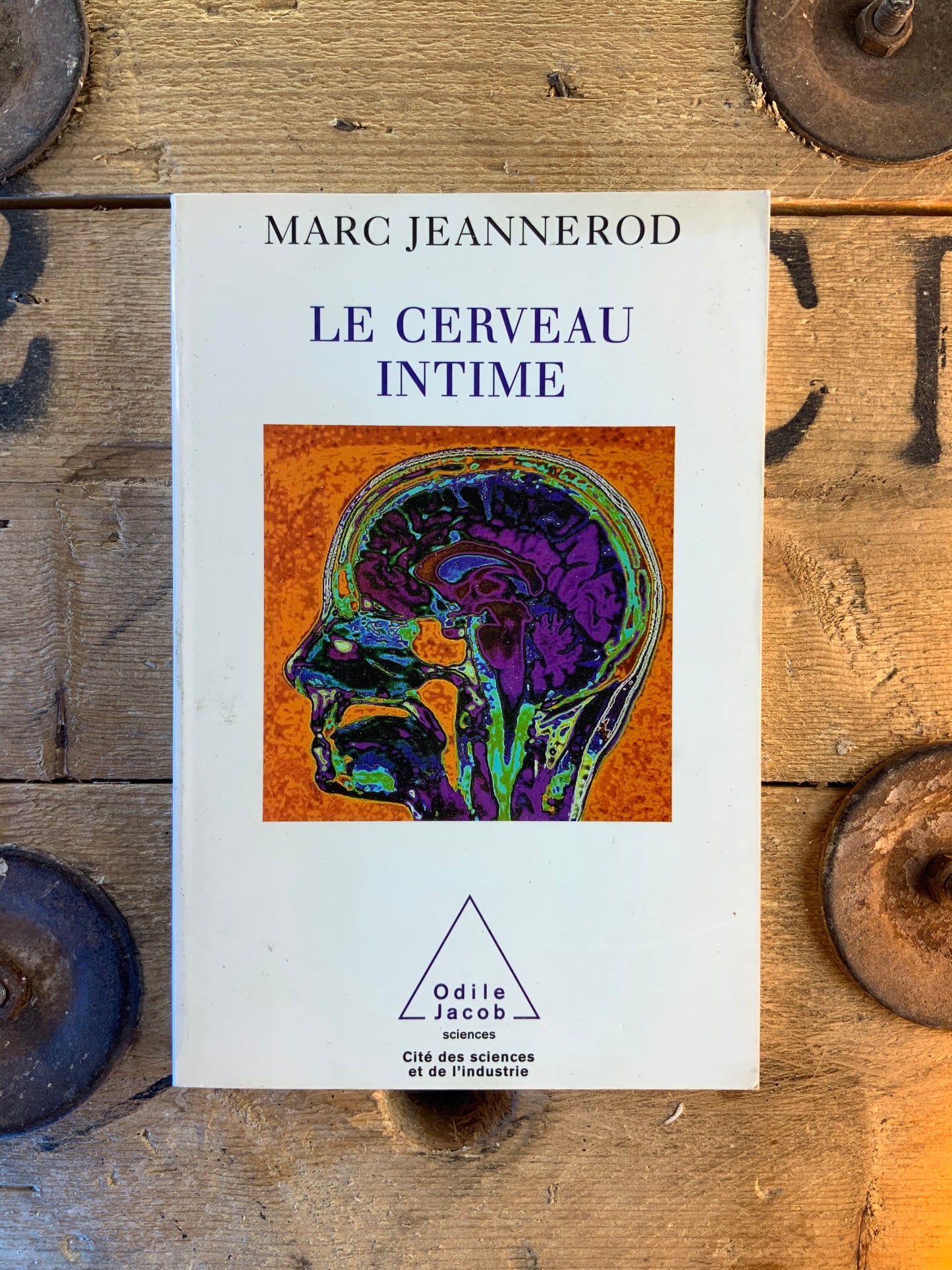 Le cerveau intime - Marc Jeannerod