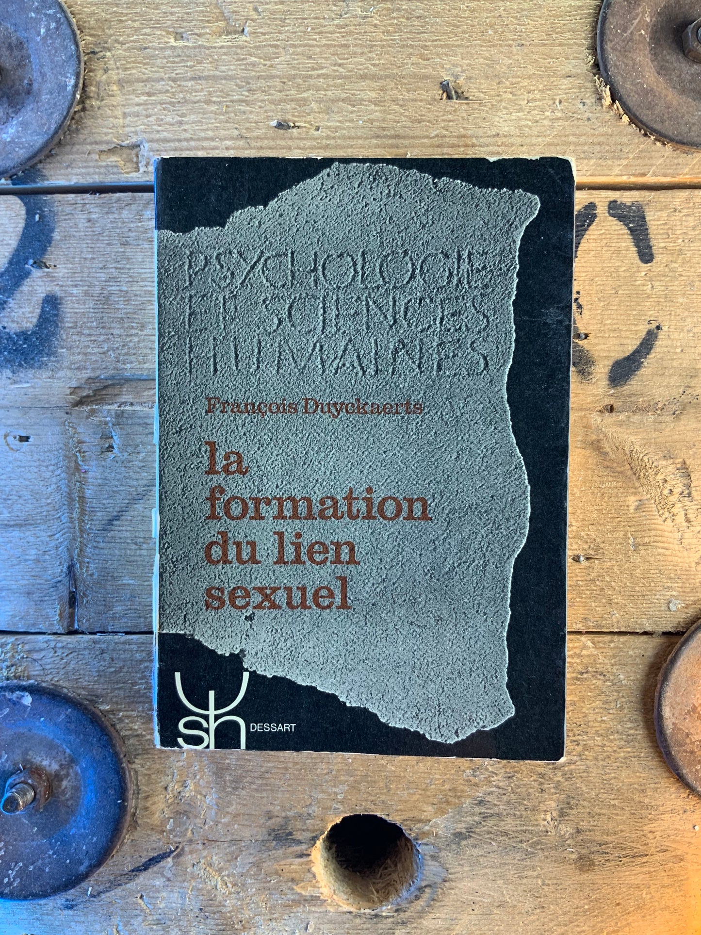 La formation du lien sexuel - François Duyckaerts