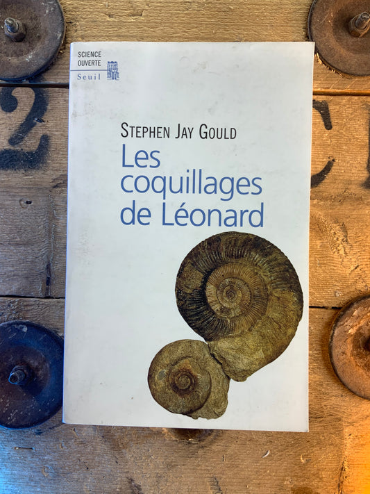 Les coquillages de Léonard - Stephen Jay Gould
