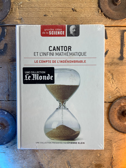 Cantor et l’Infini mathématique : le compte de l’indénombrable [ GRANDES IDÉES DE LA SCIENCE ]