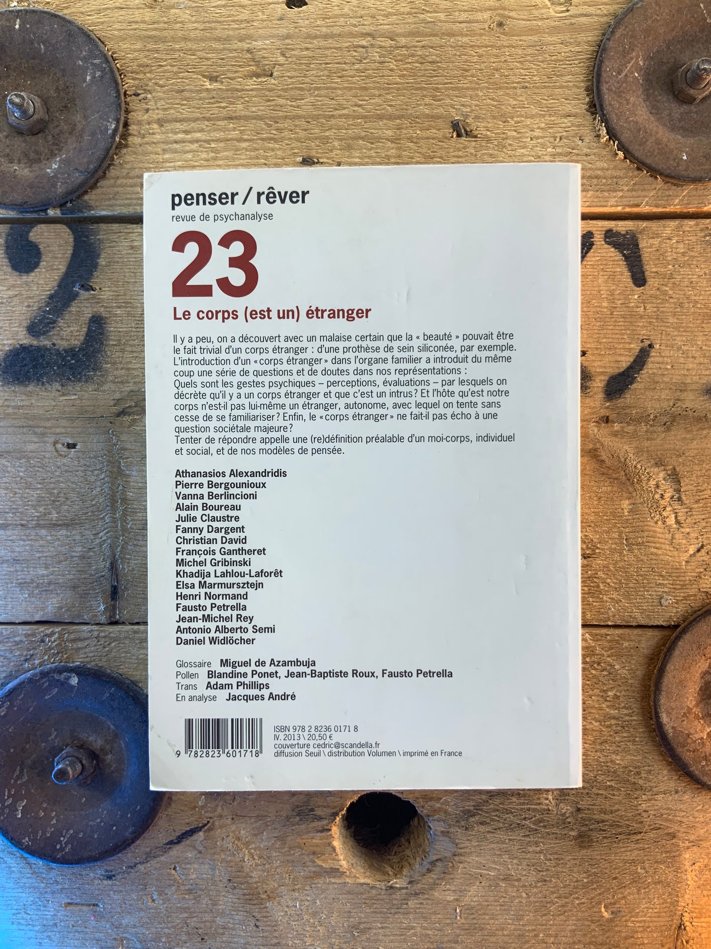 Le corps (est un) étranger [ Penser/Rêver - Revue de psychanalyse ] n° 23