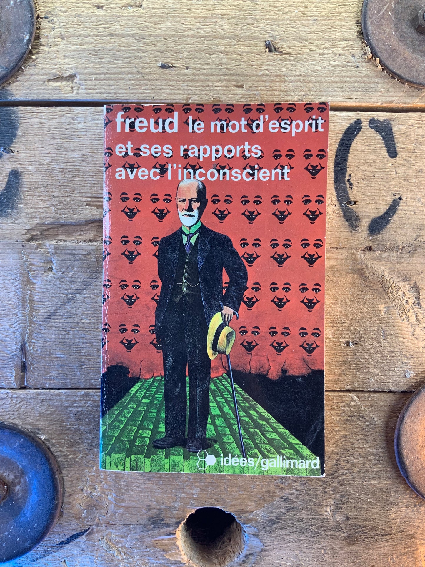 Le mot d’esprit et ses rapports avec l’inconscient - Sigmund Freud