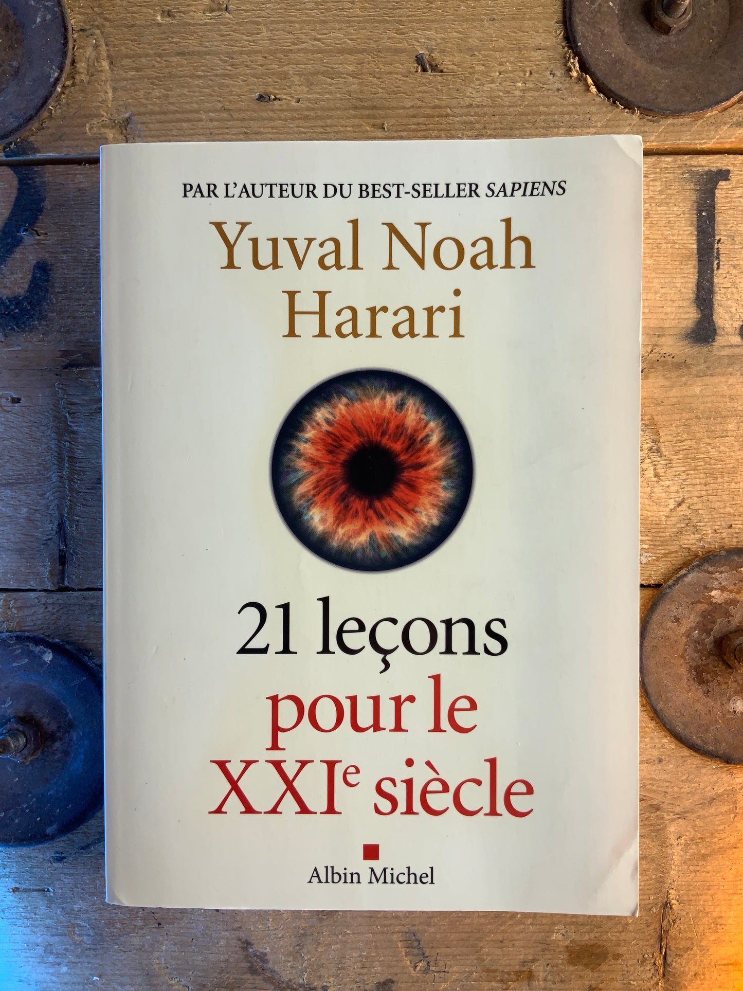 21 leçons pour le XXIe siècle - Yuval Noah Harari