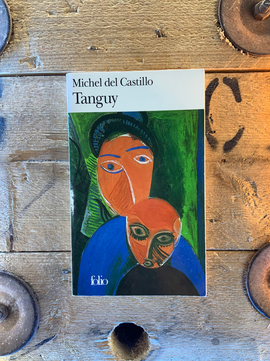 Tanguy - Michel del Castillo