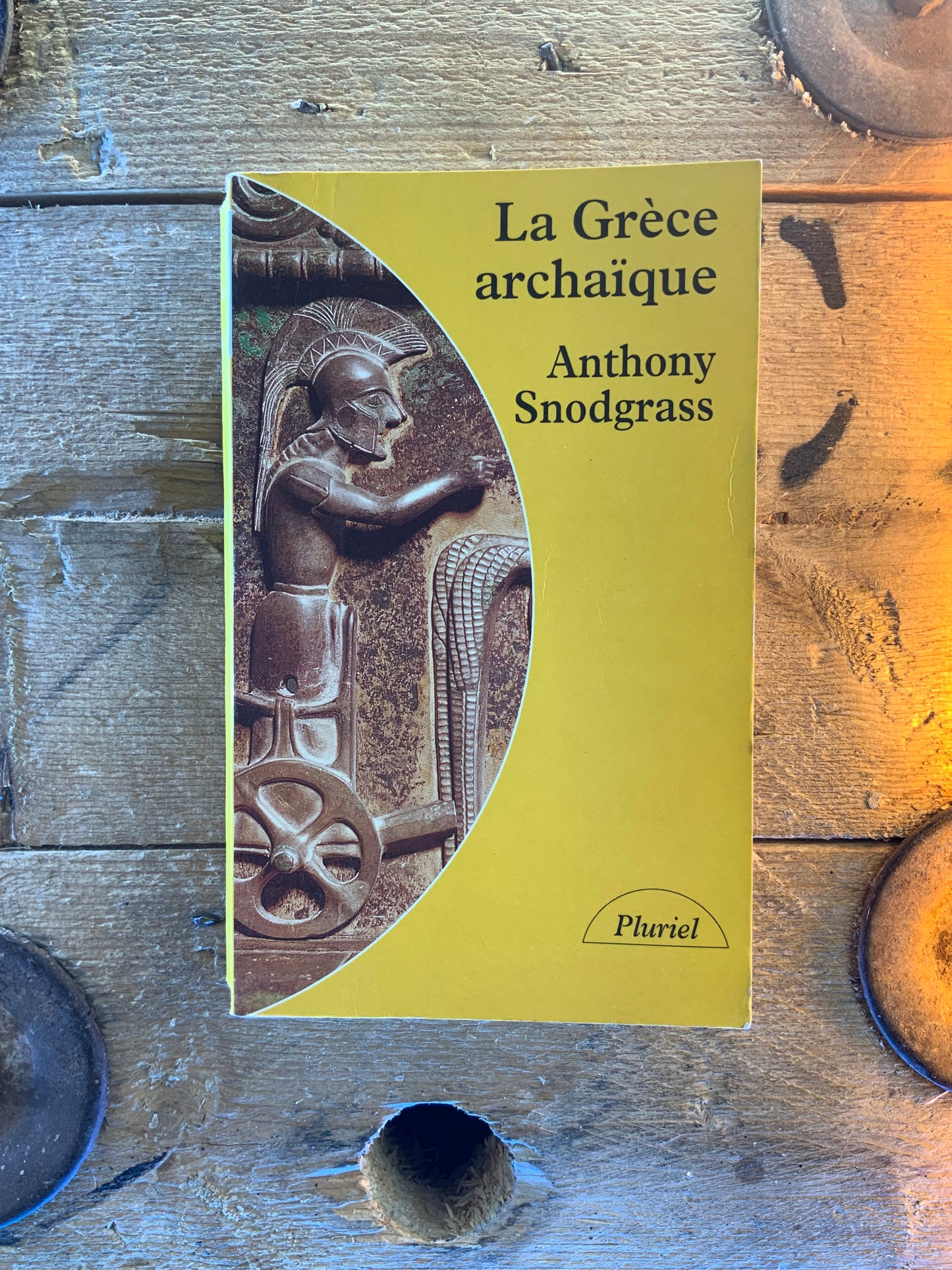 La Grèce archaïque - Anthony Snodgrass