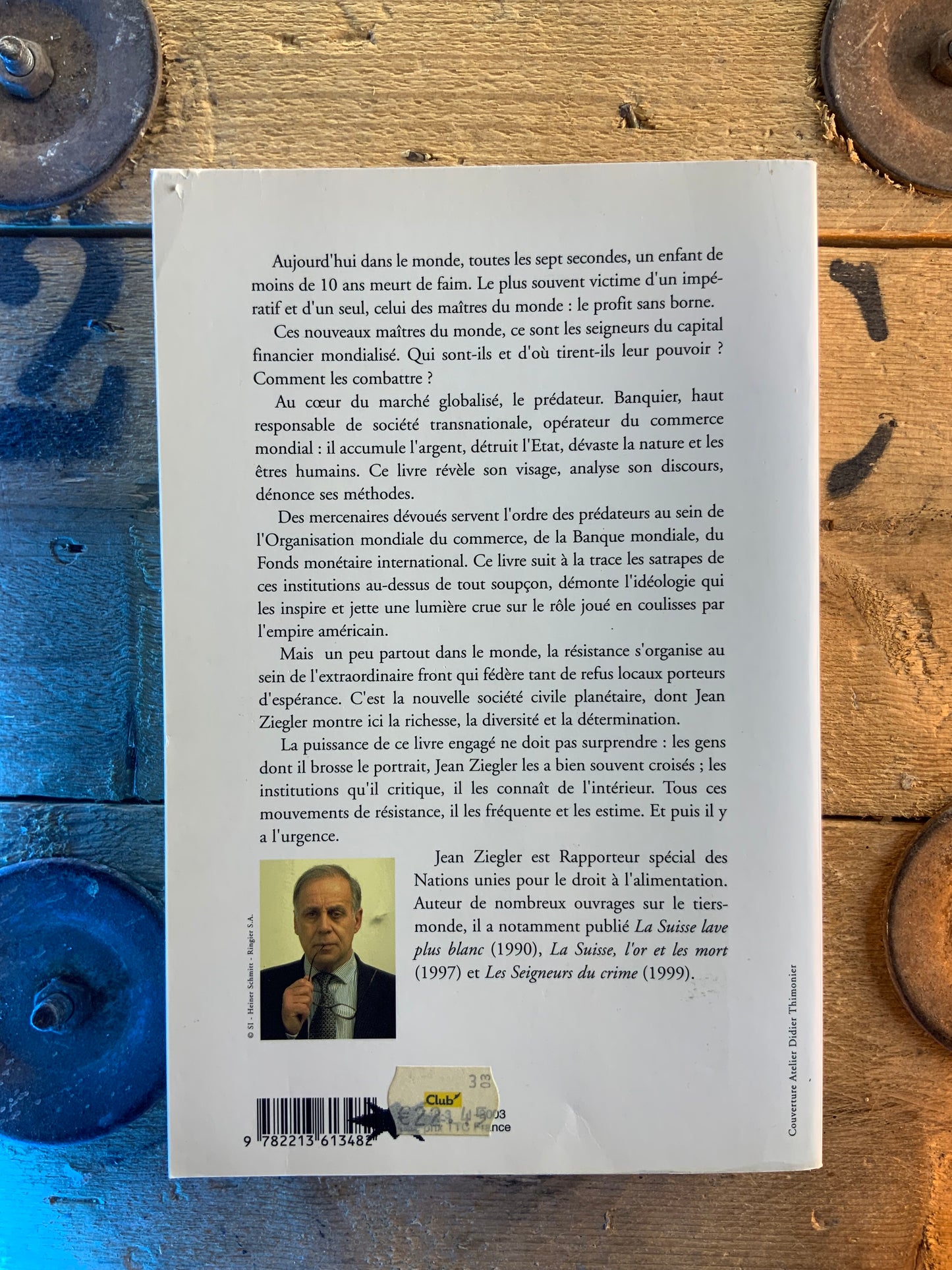 Les nouveaux maîtres du monde : et ceux qui leur résistent - Jean Ziegler