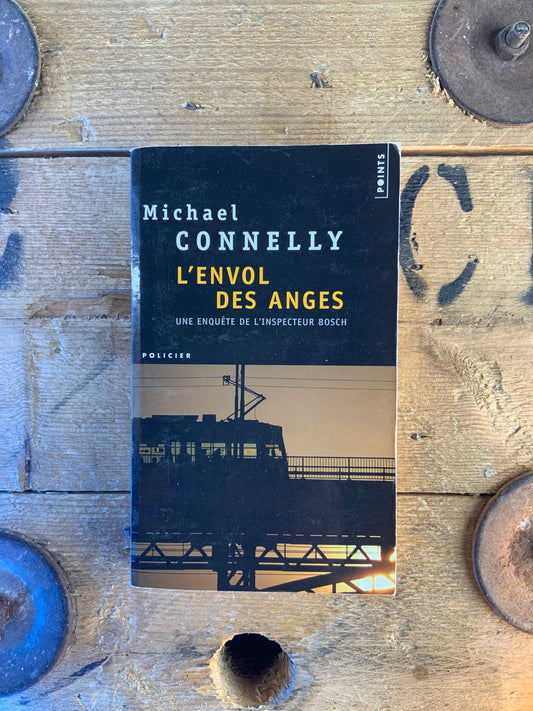 L’envoi des anges - Michael Connelly