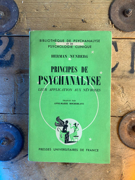 Principe de psychanalyse : leur application aux névroses - Herman Nunberg