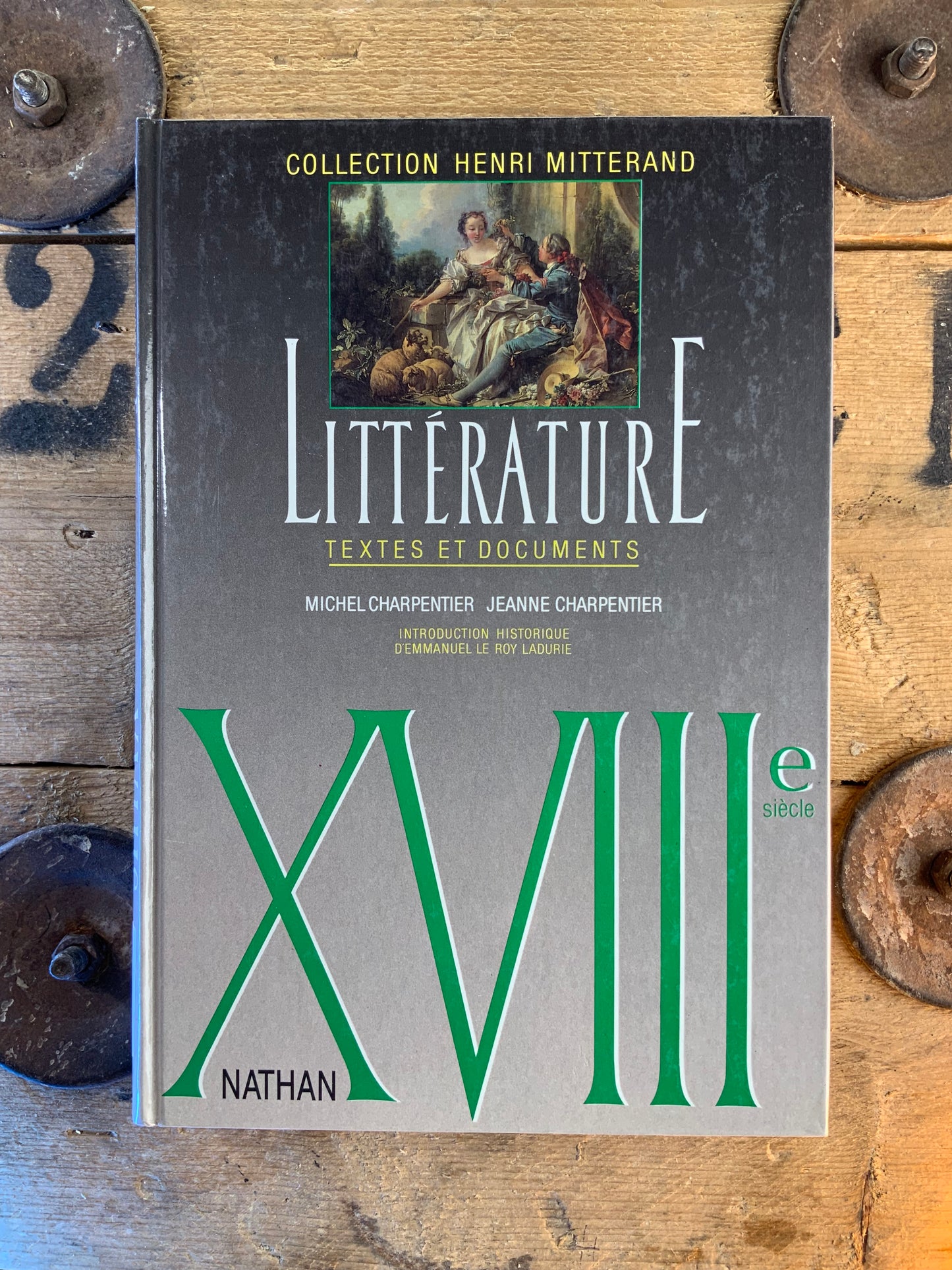 Littérature : textes et documents XVIIIe - Michel et Jeanne Charpentier