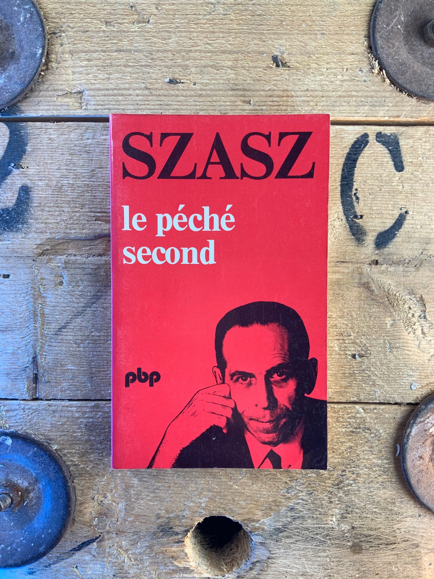 Le péché second - Thomas Szasz