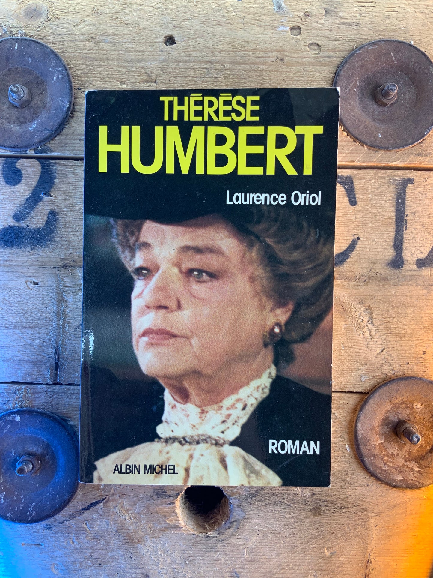 Thérèse Humbert - Laurence Oriol