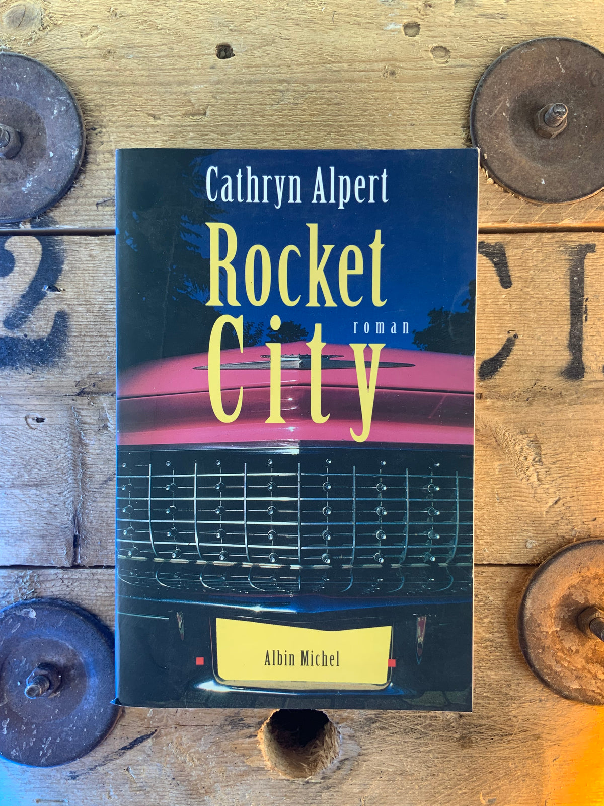Rocket City - Cathryn Alpert