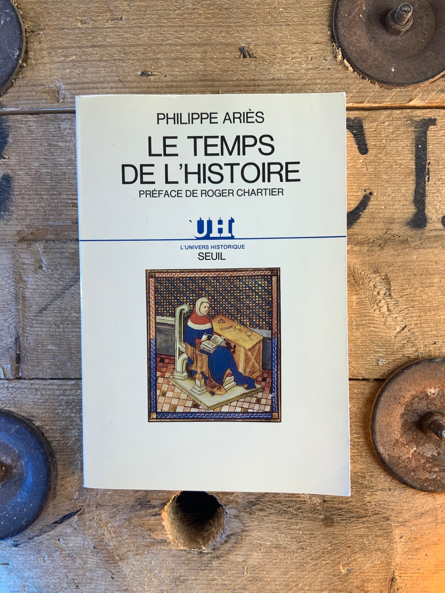 Le temps de l’histoire - Philippe Ariès